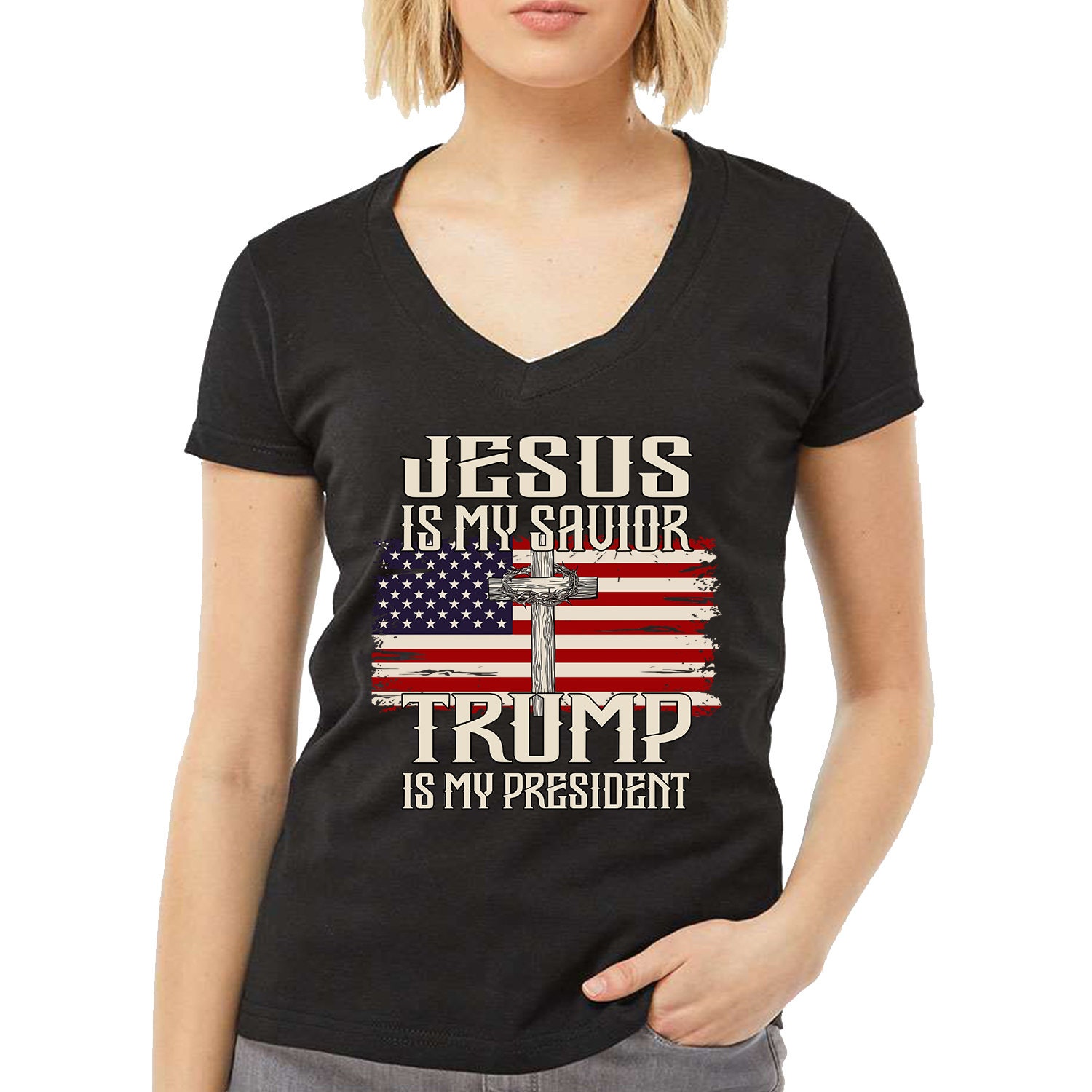 Jesus Is My Savior Trump Is My President Women's V-Neck T-Shirt – MAGA 2024 Graphic Tee