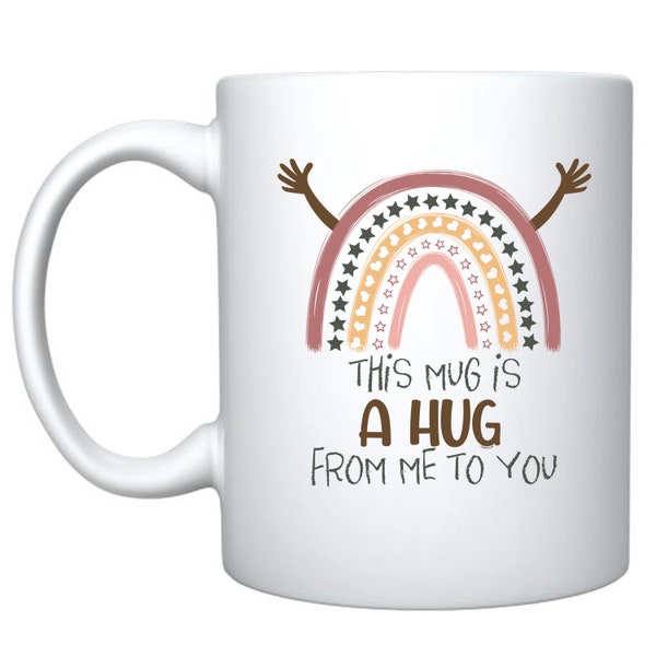 This Mug Is A Big Hug From Me To You Ceramic Coffee Mug For Her Birthday Gift