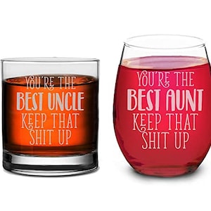 You Are The Best Uncle And Tante Keep That S Up Stemless glas en ouderwets glas - grappige verjaardagscadeaus, Vaderdag en Moederdag