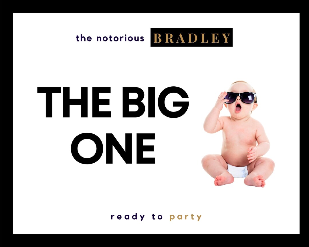 Biggie Smalls the Big One Party Sign the Notorious One Poster Etsy