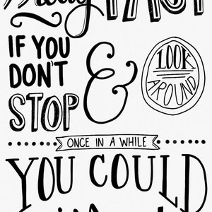 Life Moves Pretty Fast (Ferris Bueller) Printable, ferris buellers day off quote, movie quote, digital art, black and white, inspirational