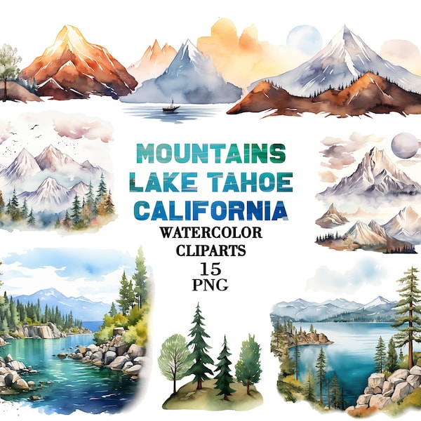 Lake Tahoe Mountains California watercolor clipart png, Lake tahoe art, Mountain landscape, Travel clipart, Camping clipart, Rocky mountains