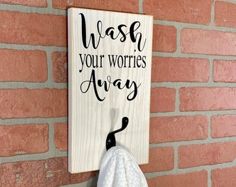 Wash Your Worries Away Bathroom Wall Decor, Bathroom Decor, Rustic Home Decor, Towel Hooks, Towel Rack, Custom Gifts, Gifts for Christmas