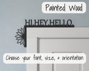 Hand-Painted Wood Door Topper, Sunflower Entryway Sign (Choose Color & Size)