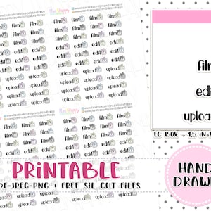 May include: A sheet of planner stickers with the words "film", "edit", and "upload" with camera and bow graphics. The stickers are hand-drawn and printable. The EC box size is 1.5 inches by 1.9 inches.