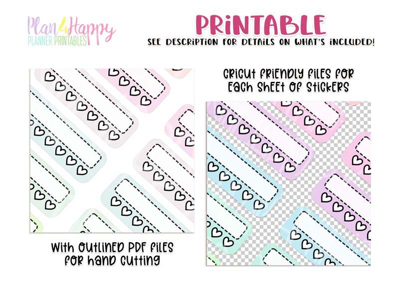 May include: Printable sticker sheet with a pastel watercolor background and black outlines. The sheet features rectangular labels with a row of hearts along the top and bottom. The text "Cricut Friendly Files for Each Sheet of Stickers" is visible in the image.