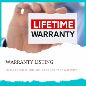 May include: A white card with the text "LIFETIME WARRANTY" in red and black lettering. The card is being held by a hand. Below the card is the text "WARRANTY LISTING" in brown text and "Please Purchase This Listing To Use Your Warranty" in pink text.