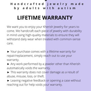 May include: A purple and white text graphic with the text "Kherish Jewelry" and "Handcrafted jewelry made by adults with autism". The text "Lifetime Warranty" is in a larger font size. The text below describes the warranty details, including information about repair/replacement, voiding the warranty, and customer service.
