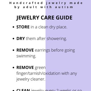 May include: A purple and white graphic with the text "KHERISH JEWELRY" and "Handcrafted jewelry made by adult with autism". The graphic also includes a list of jewelry care instructions: "STORE in a clean dry place", "DRY them after showering", "REMOVE earrings before going swimming", "REMOVE green finger/tarnish/oxidation with any jewelry cleaner", and "CLEAN jewelry every 2 weeks or so for proper hygiene."