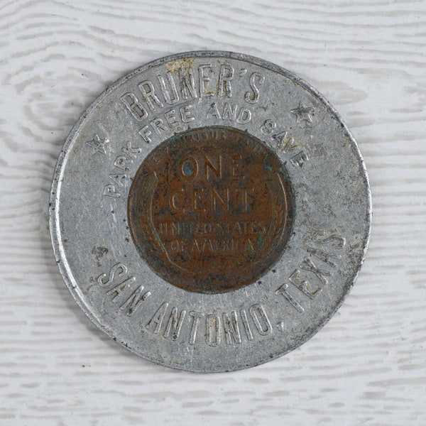 Bruner's, San Antonio, Texas "Park Free and Save" 1949 Lincoln Cent Advertising Encased Lucky Penny