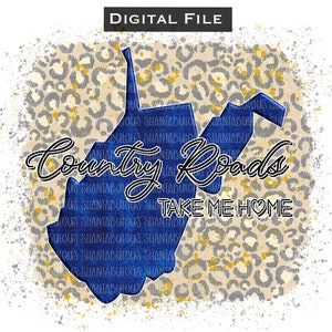 Wv Country Roads Take Me Home PNG Clipart Sublimation