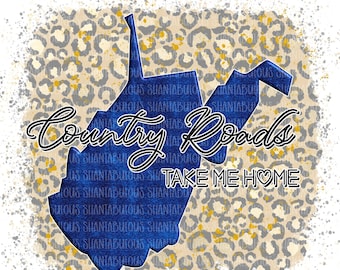 Wv Country Roads Take Me Home PNG Clipart Sublimation