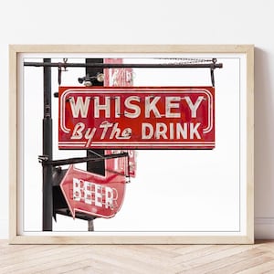 Bourbon Photography - Whiskey Sign, Whiskey Photo, Man Cave Decor, Whiskey -by-the-Drink, Kentucky Bourbon, Bourbon Wall Art, Home Bar Decor