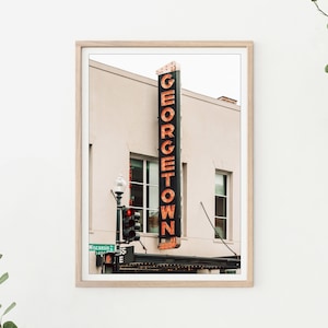 Georgetown Theater Sign - Washington DC Photography, Georgetown University, Dorm Wall Decor, Georgetown Landmark, Wisconsin Ave
