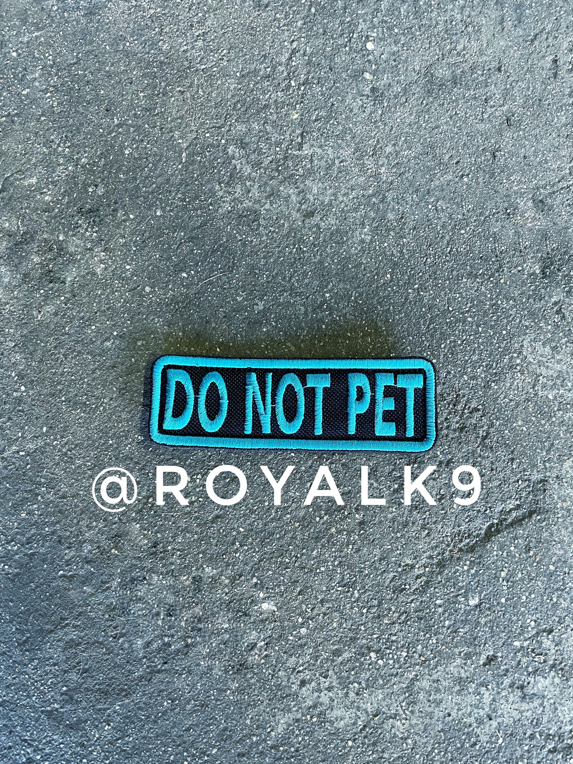 Do Not Pet Velcro Patch (4.5 x 1.5)