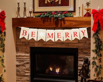 Be Merry Banner, Christmas Banner, Christmas Decoration