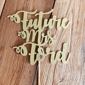 Future Mrs Cake Topper, Mrs Cake Topper, Bachelorette Cake Topper,
