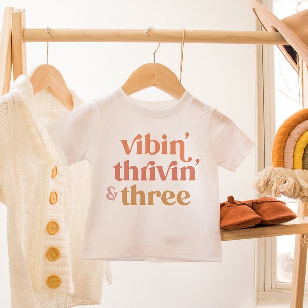 Vibin Thrivin And Three Shirt, 3rd Birthday Shirt, Young Wild and Three, Retro Boho Birthday, 70s Hippie Groovy Birthday, Birthday Outfit