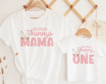 Some Bunny Is One Birthday Matching Family Shirts, Some Bunny 1st Birthday Outfit, Floral Bunny Birthday Shirt, Mommy and Me Shirts, Easter