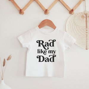 Rad Like My Dad Shirt, Father Son Matching Shirts, Father Daughter Shirt, Matching Daddy Me, Fathers Day Gift, Fathers Day Tee, Gift For Dad