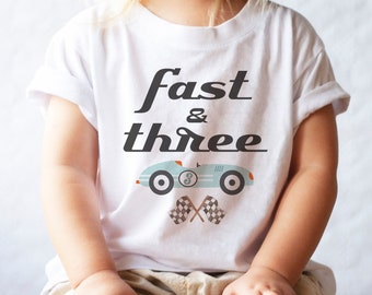 Race Car 3rd Birthday Shirt, Fast and Three Shirt, 3rd Birthday Outfit, Matching Family Birthday Shirts, Birthday Boy Tee, Racing Birthday