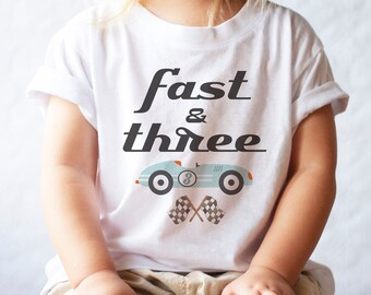 Race Car 3rd Birthday Shirt: Fast and Three Matching Family Shirts