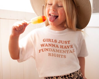 Girls Just Wanna Have Fundamental Human Rights Shirt, Women's Rights, Feminist Shirt, Matching Mommy Me, Infant Toddler, Youth, Kids, Retro