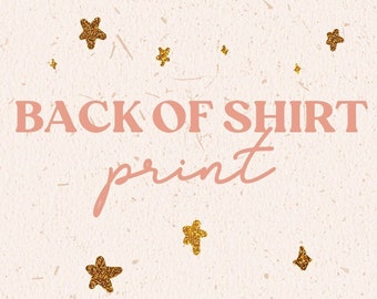Back of Shirt Print Upgrade