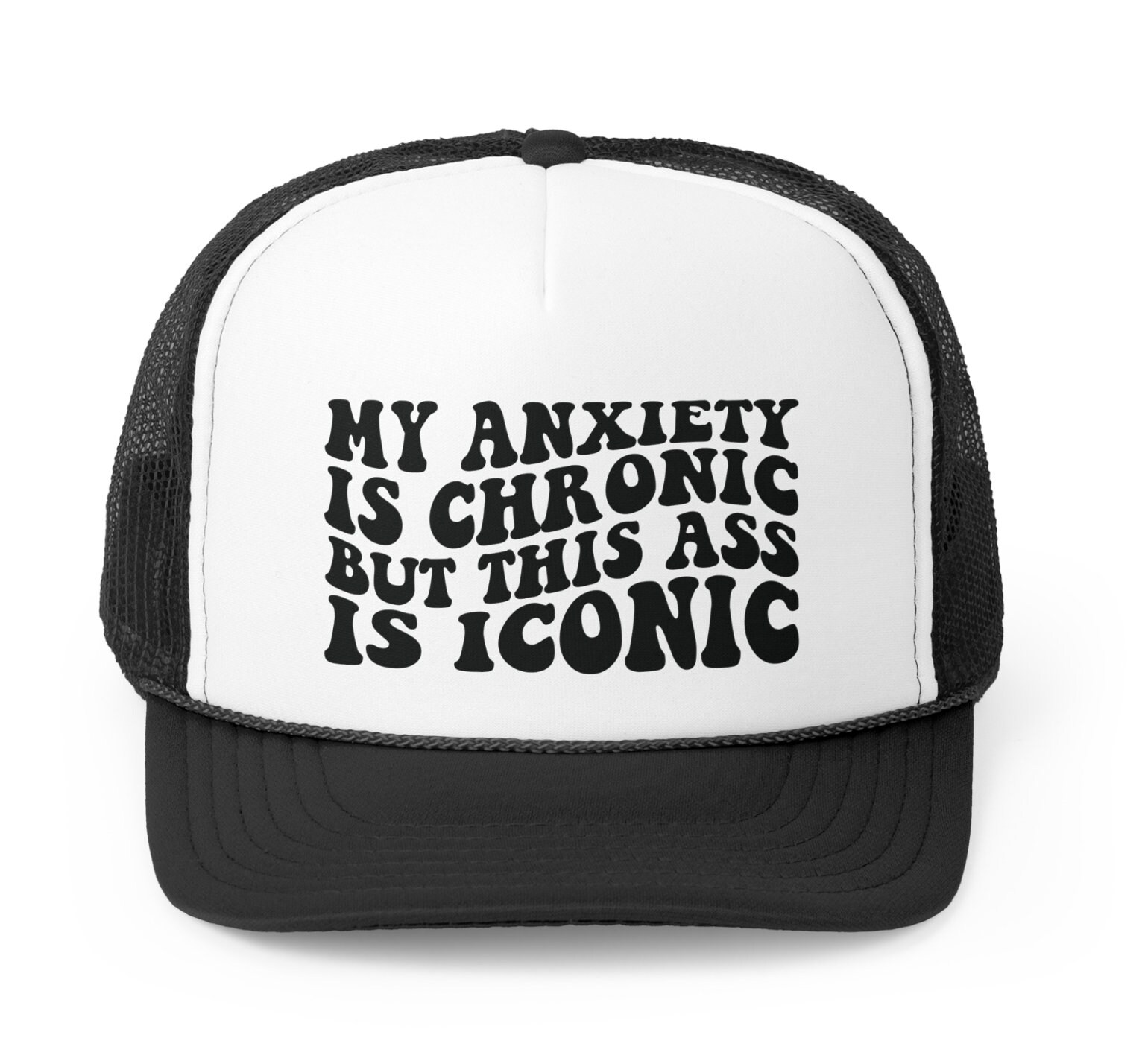 Chronic Anxiety Trucker Hat Cute Trendy Graphic Retro Vintage Snapback Foam Hat Bach Party