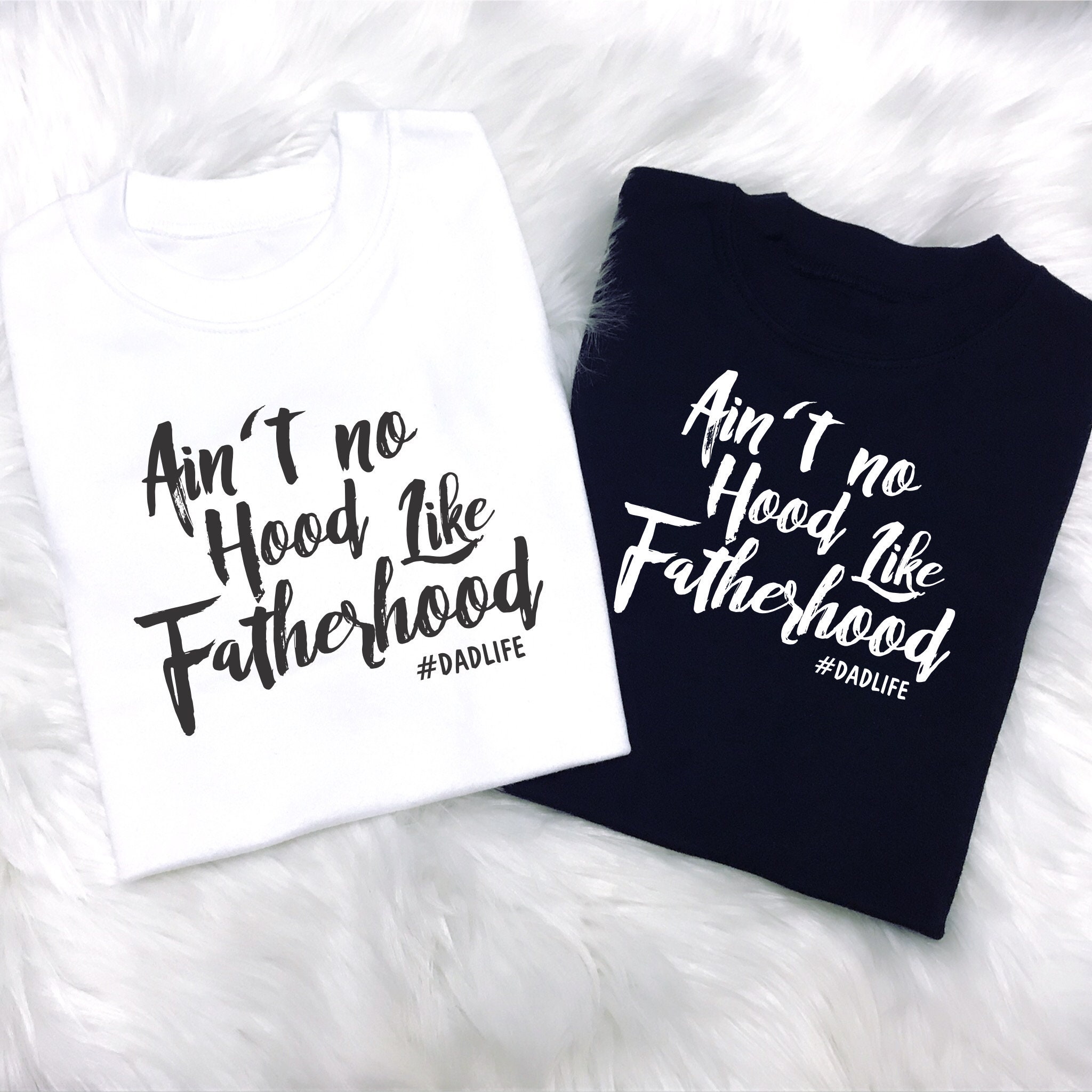 Image of Fatherhood Tshirt, Dad Fathers Gift, New Dad, Aint No Hood Like Fatherhood, Tops, Wear