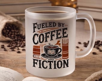 Fueled by Coffee and Fiction Glass Mug - Book Lover Gift