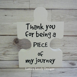 Thank you for being a piece of my journey, teacher, quote plaque gift, End of term, End of school, Nursery, School leaving gift, leavers, image 7