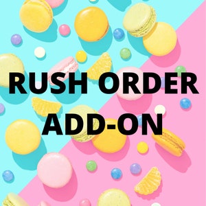Rush Order Fee