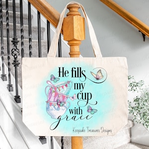 Lui riempie la mia tazza di grazia, design di sublimazione della fede, download digitale, PNG ispiratore, stampabile tramite sublimazione