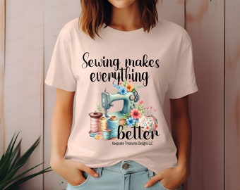 Sewing Makes Everything Better Sublimation PNG Design, Vintage Sewing Machine, Mother's Day Gift, Digital Download, PNG Printable