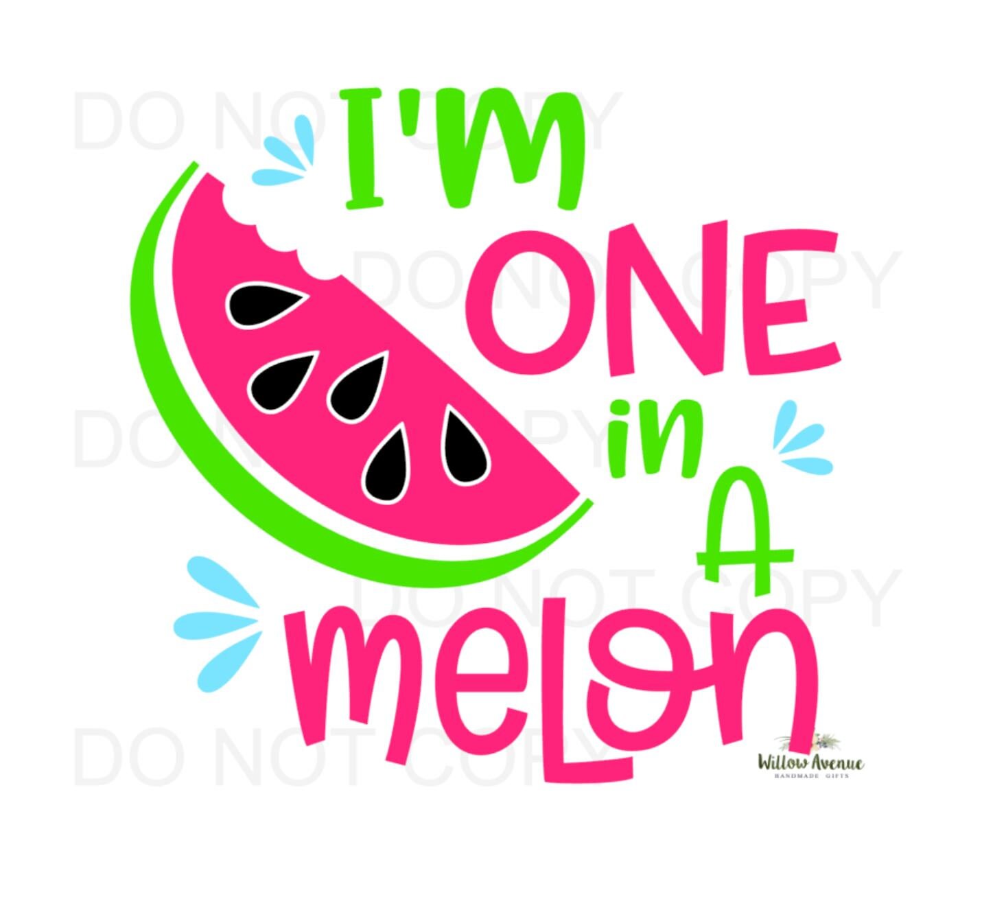 One in a Melon SVG Digital Cut File for Silhouette Cameo, Cricut ...