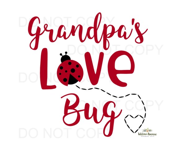 Download Grandpa S Love Bug Svg Digital Cut File For Silhouette Etsy