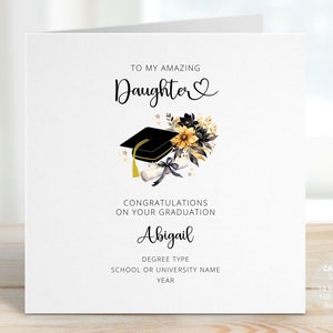 Personalised Daughter Graduation Card, Cap & Scroll, University Name, Congratulations Amazing Graduate Daughter, New Degree Gift, REF: CG33