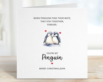 Personalised Penguin Christmas Card For Boyfriend, Girlfriend, Husband, Wife, Partner, Romantic Christmas Card, You're My Penguin, REF: SC61