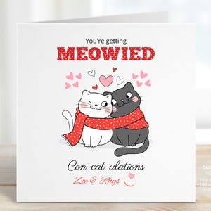 Cat Engagement Card, Custom Wedding Cards, Congratulations Gift, Personalised Funny Kitten Engagement Gift Idea, Cute Quirky Cats, REF: WE02