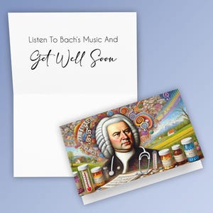 Johann Sebastian Bach Grußkarte: Get Well Soon – Gute Besserung – Genesungswünsche – Genesung