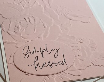 Gewoon gezegend-zachte, dimensionale, roze handgemaakte wenskaart