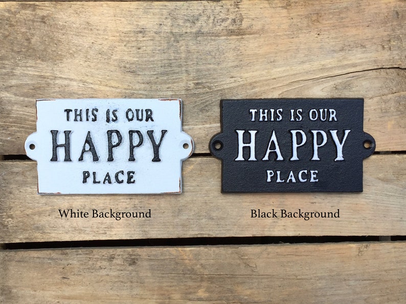This Is Our Happy Place Happy Place Cast Iron Plaque Etsy