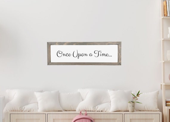 Once Upon A Time Sign