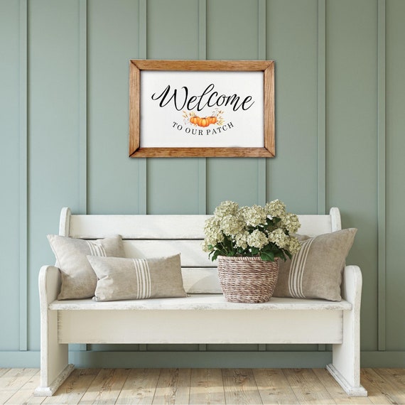 Welcome to Our Patch Sign