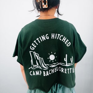 Custom Cropped "Camp Bachelorette" Bachelorette Party T-Shirt, Bachelorette Shirt, Camp Bachelorette, Camping Bachelorette, Bridal Party