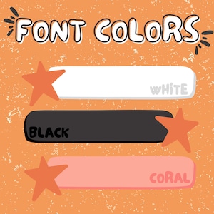 Puede incluir: Un gr&aacute;fico sobre un fondo naranja texturizado con el texto FONT COLORS en la parte superior. Muestra tres barras horizontales redondeadas en blanco, negro y coral, cada una etiquetada con su nombre de color y decorada con estrellas naranjas.
