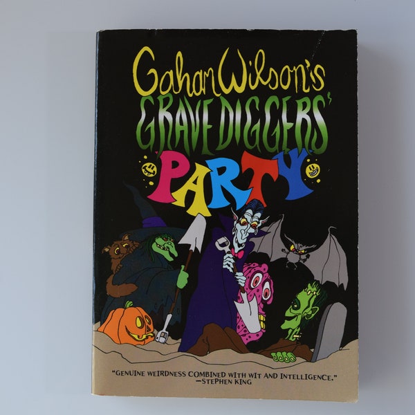 Gahan Wilson's Grave Diggers' Party, vintage paperback, cartoons, macabre/horror/fantasy/humor, The New Yorker/National Lampoon, 2002