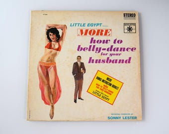 Little Egypt Presents More How To Belly-Dance For Your Husband vintage vinyl LP-Vol. 2, Sonny Lester orchestra, w/instruction booklet, 1963