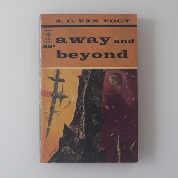 Away And Beyond vintage paperback A. E. Van Vogt - science fiction, anthology, The Great Engine/The Harmonizer/Asylum, Berkley Books, 1959